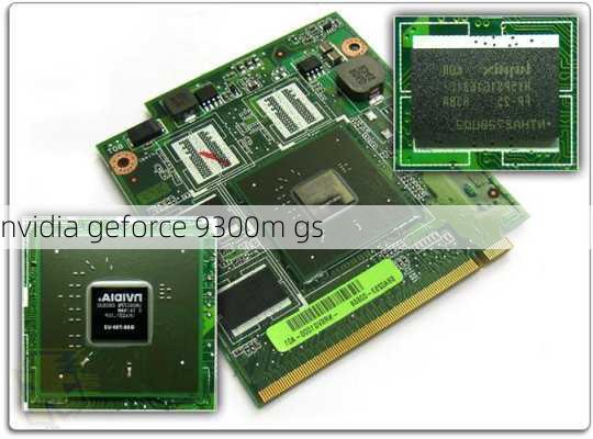 nvidia geforce 9300m gs