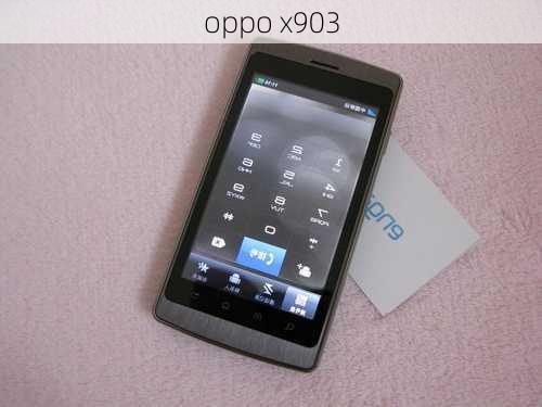 oppo x903