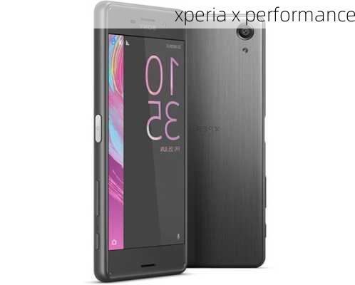 xperia x performance