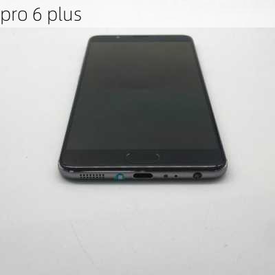 pro 6 plus