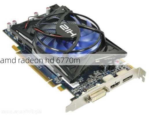 amd radeon hd 6770m