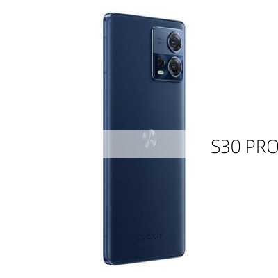 S30 PRO