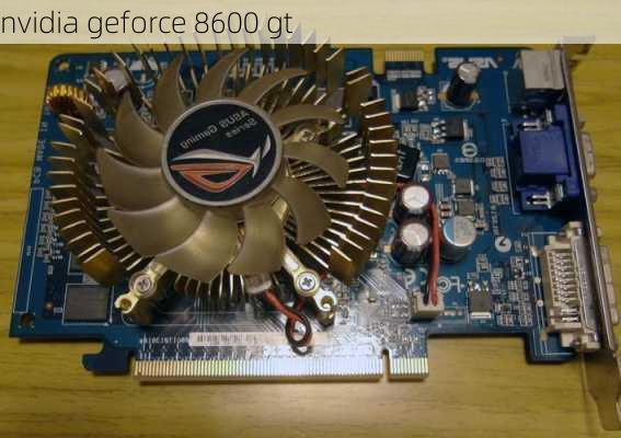 nvidia geforce 8600 gt