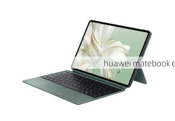 huawei matebook e