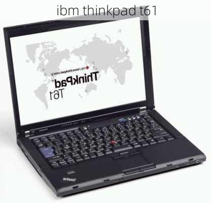 ibm thinkpad t61