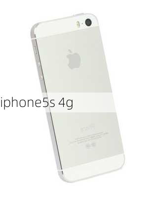 iphone5s 4g