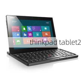 thinkpad tablet2