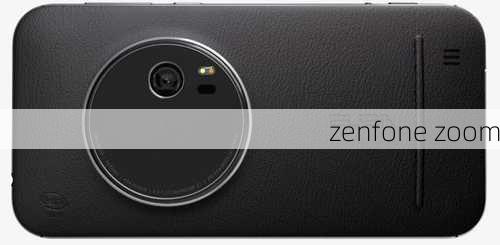 zenfone zoom