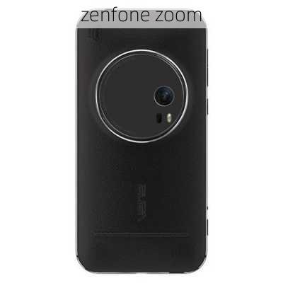 zenfone zoom