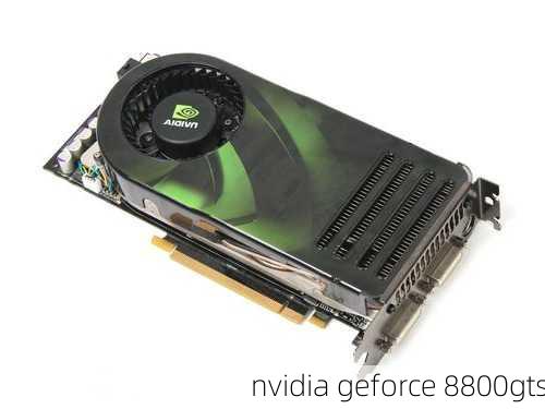 nvidia geforce 8800gts