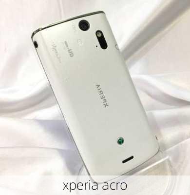 xperia acro