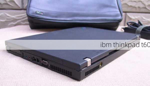 ibm thinkpad t60