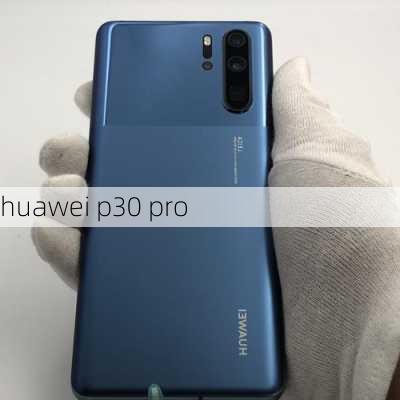 huawei p30 pro