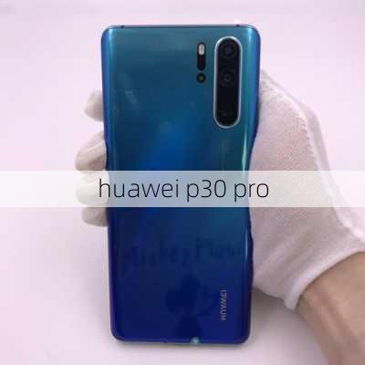 huawei p30 pro