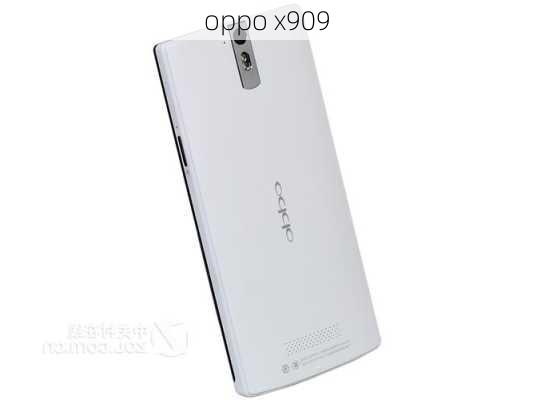 oppo x909