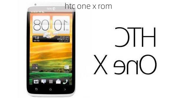 htc one x rom