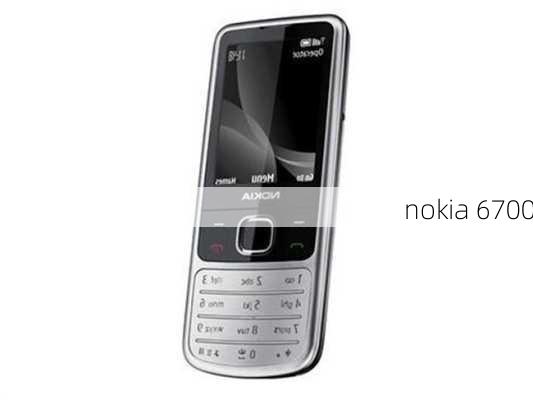 nokia 6700