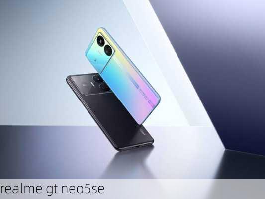 realme gt neo5se