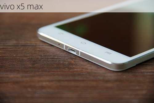 vivo x5 max