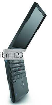 ibm t23