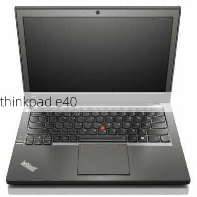 thinkpad e40