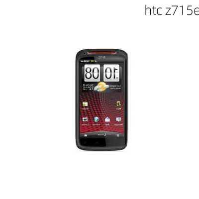 htc z715e