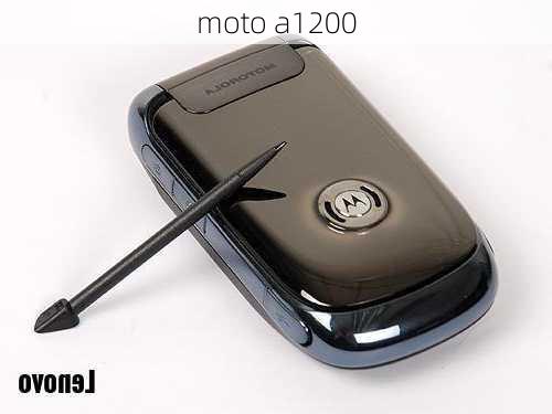 moto a1200