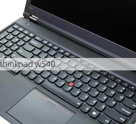 thinkpad w540