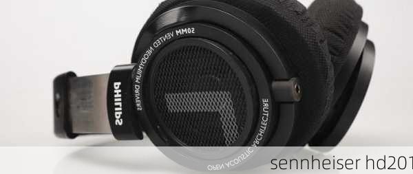 sennheiser hd201