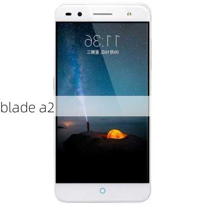 blade a2