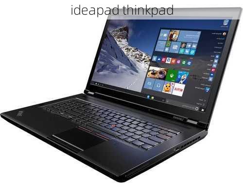 ideapad thinkpad