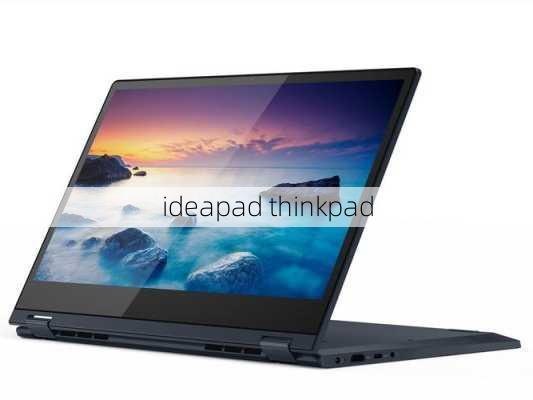 ideapad thinkpad