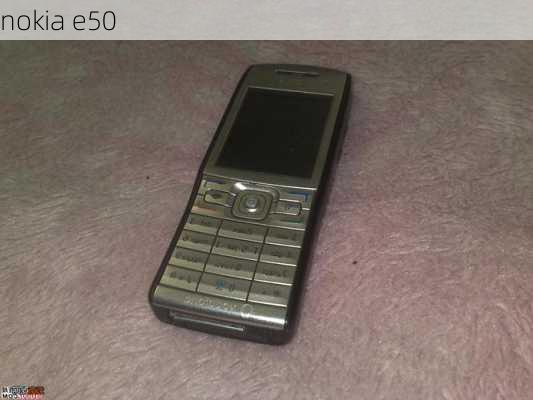 nokia e50