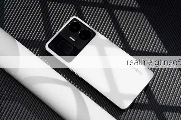 realme gt neo5