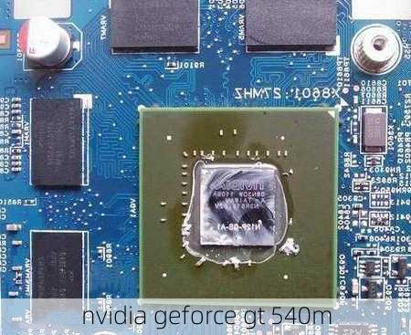 nvidia geforce gt 540m