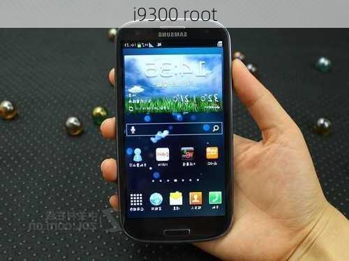 i9300 root