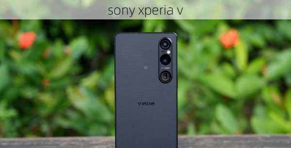 sony xperia v