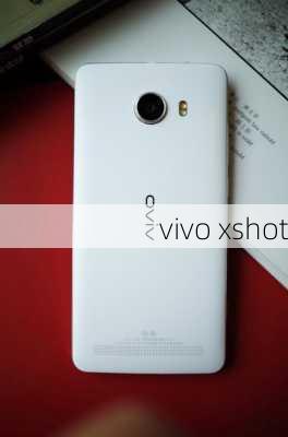 vivo xshot