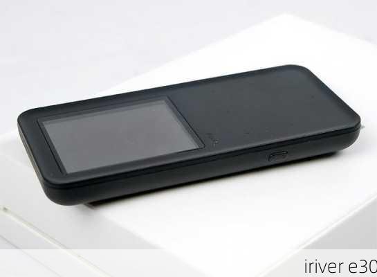 iriver e30