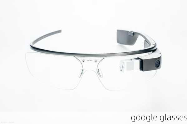 google glasses