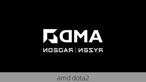 amd dota2