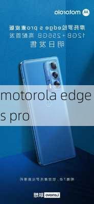 motorola edge s pro