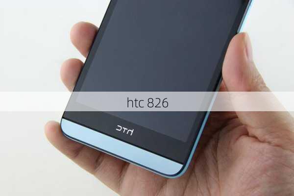 htc 826