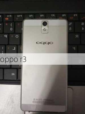 oppo r3