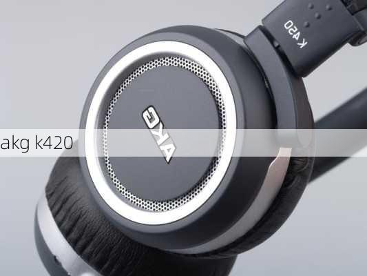 akg k420