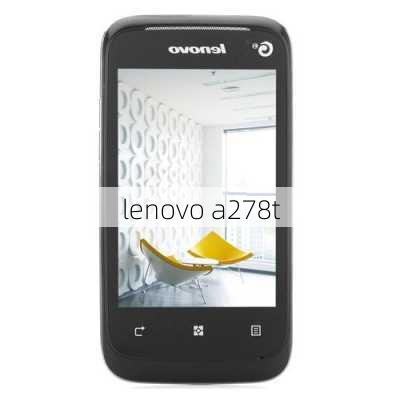 lenovo a278t