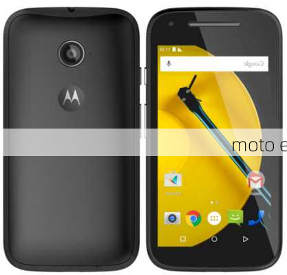 moto e