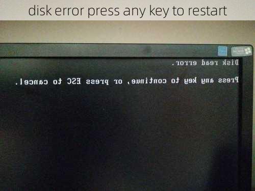 disk error press any key to restart