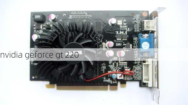 nvidia geforce gt 220