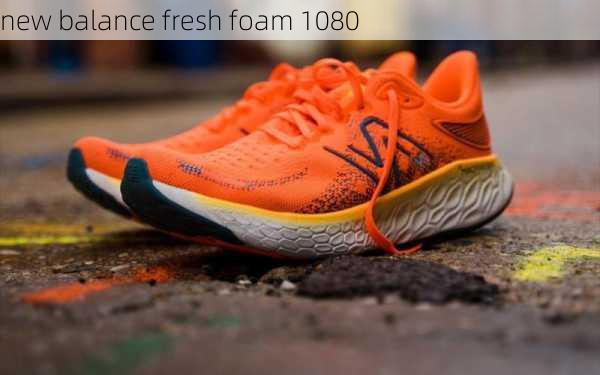 new balance fresh foam 1080